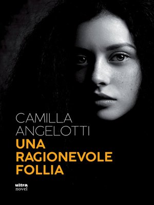 cover image of Una ragionevole follia